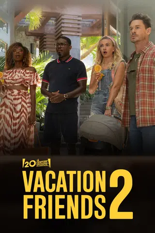 Vacation Friends 2