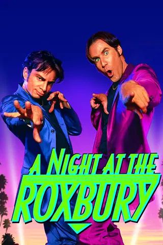 A Night at the Roxbury