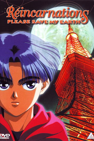 Réincarnations - Please Save My Earth