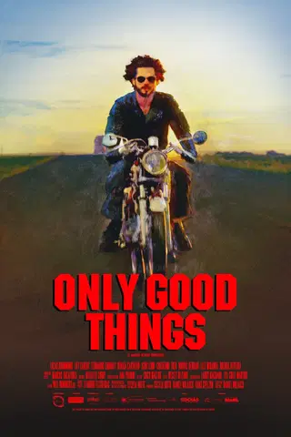 Only Good Things