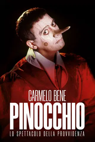 Carmelo Bene - Pinocchio ovvero Lo spettacolo della provvidenza
