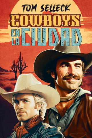 Cowboys en la ciudad (Doblado)