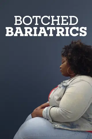 Botched Bariatrics