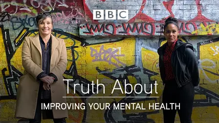 Truth About Improving Your Mental Health