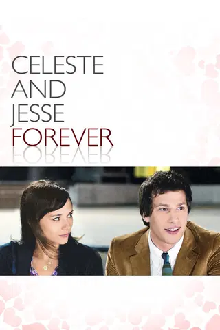 Celeste & Jesse Forever