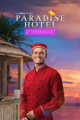 Paradise Hotel - Eftersnacket