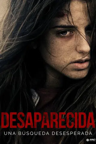 Desaparecida, una búsqueda desesperada