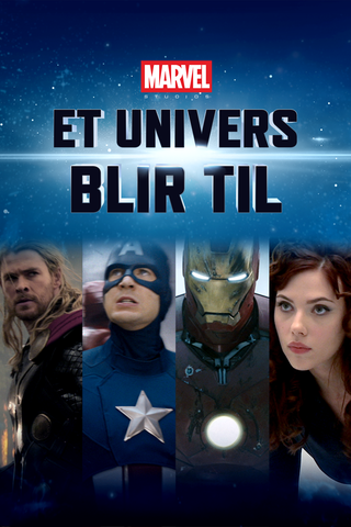 Marvel Studios: Et univers blir til