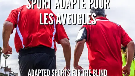 Adapted Sports for the Blind