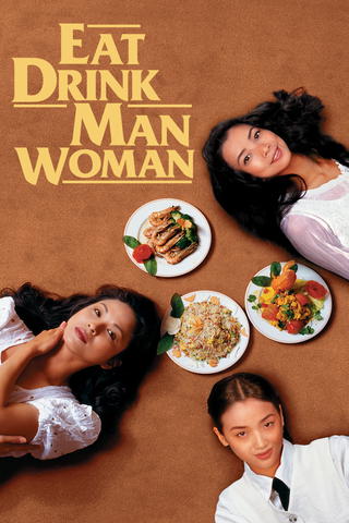 Eat Drink Man Woman (1994)