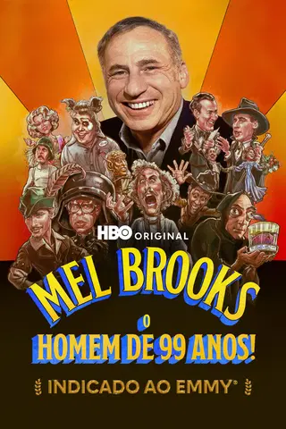 Mel Brooks: O Homem de 99 Anos!