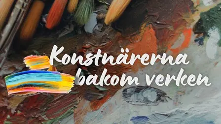 Konstnärerna bakom verken