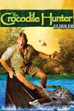 Crocodile Hunter - Auf Crash-Kurs