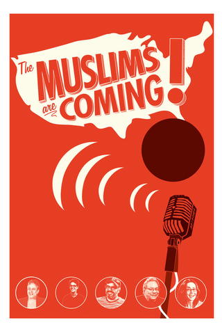 The Muslims Are Coming!