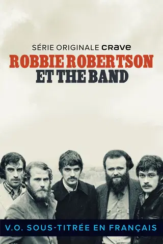 Robbie Robertson et The Band
