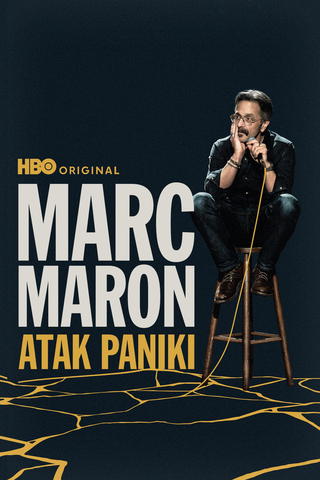 Marc Maron: Panicked
