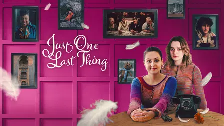Just One Last Thing