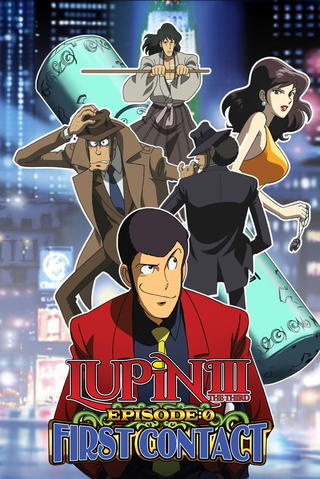 Lupin Sansei Episode 0: First Contact