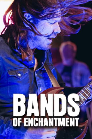 Bands of Enchantment