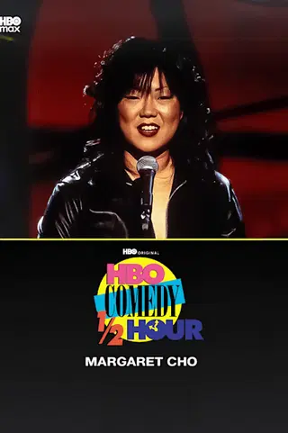 HBO Comedy Half-Hour: Margaret Cho