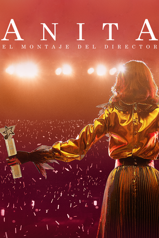 Anita: El montaje del director