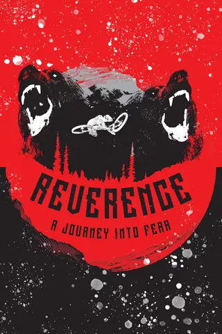 Reverence: A Journey Into Fear