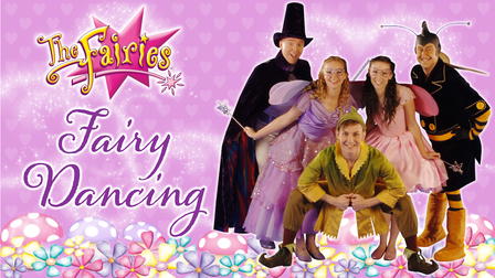 The Fairies - Fairy Dancing