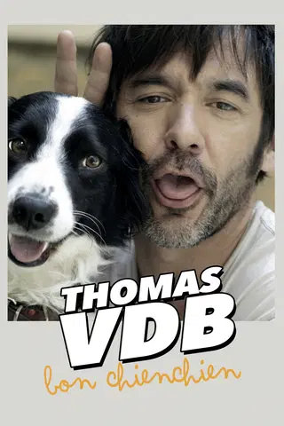 Thomas VDB : Bon chienchien