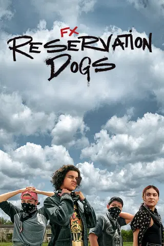Reservation Dogs