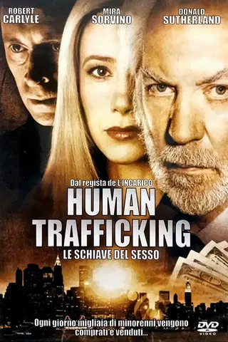 Human Trafficking - Le schiave del sesso