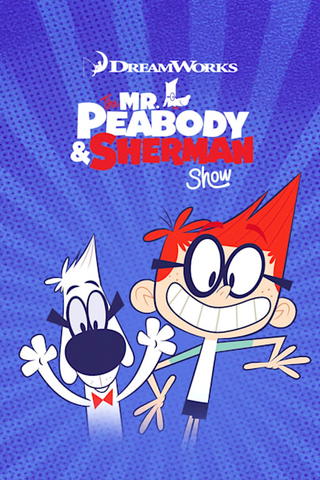 The Mr. Peabody and Sherman Show
