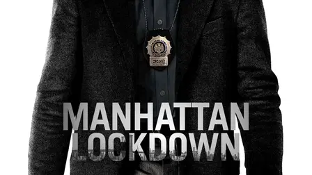 Manhattan Lockdown