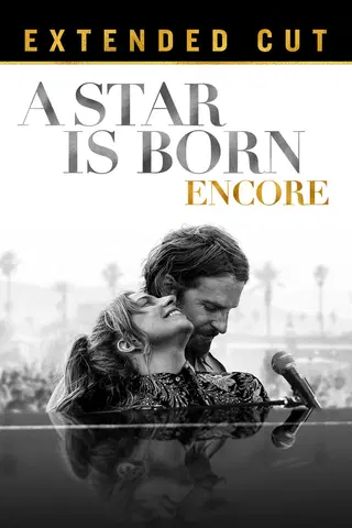 A Star is Born: Encore