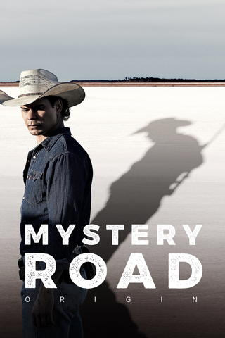 Mystery Road: Origin