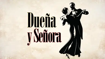 Dueña y señora