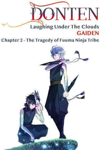 Donten: Laughing Under the Clouds - Gaiden: Chapter 2 - The Tragedy of Fuuma Ninja Tribe