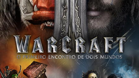 Warcraft - O Primeiro Encontro de Dois Mundos