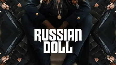 Russian Doll