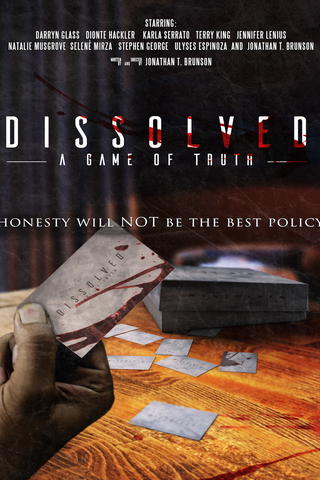Dissolved -  A Game  of Truth