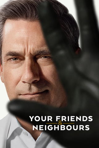 Your Friends & Neighbours
