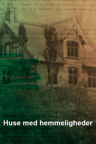 Huse med hemmeligheder