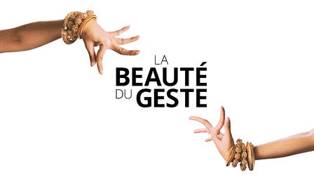 La Beauté du geste - Danse et éternité