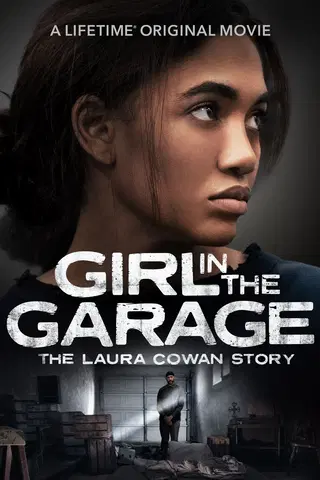 The Girl in the Garage: The Laura Cowan Story