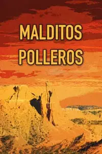 Malditos polleros
