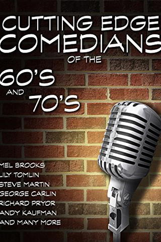 Cutting Edge Comedians of the '60s and '70s