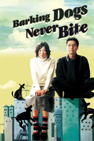 Barking Dogs Never Bite