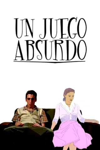 Historias Breves V: Un juego absurdo