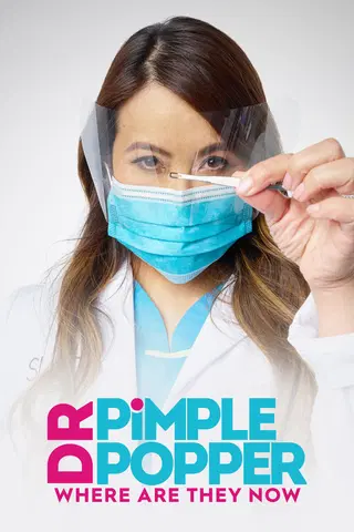 Dr. Pimple Popper: Where Are They Now
