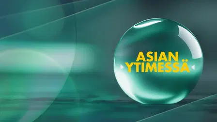 Asian ytimessä
