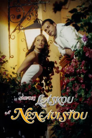 Between Love and Hatred